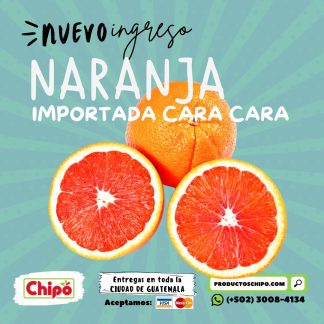 naranja importada cara cara productos chipo guatemala fruta verduray mas a domicilio