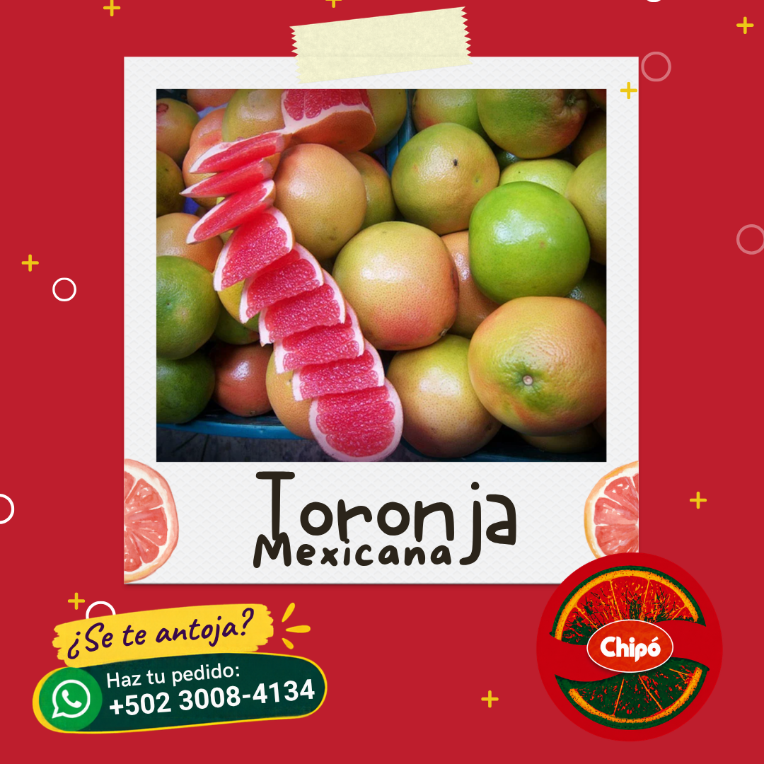 Toronja Mexicana